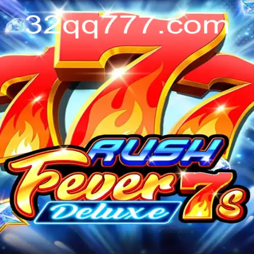 Exploring RushFever7sDeluxe: A Detailed Overview with 32 QQ Cassino Com Saque Rápido