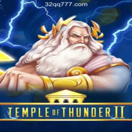 TempleofThunderII and the Rise of 32 QQ Cassino Com Saque Rápido